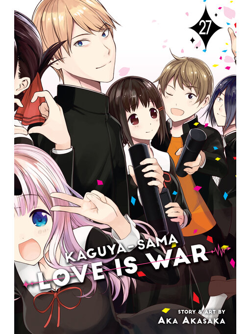 Title details for Kaguya-sama: Love Is War, Volume 27 by Aka Akasaka - Wait list